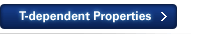 T-dependent Properties
